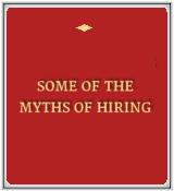 Some of the Myths of Hiring